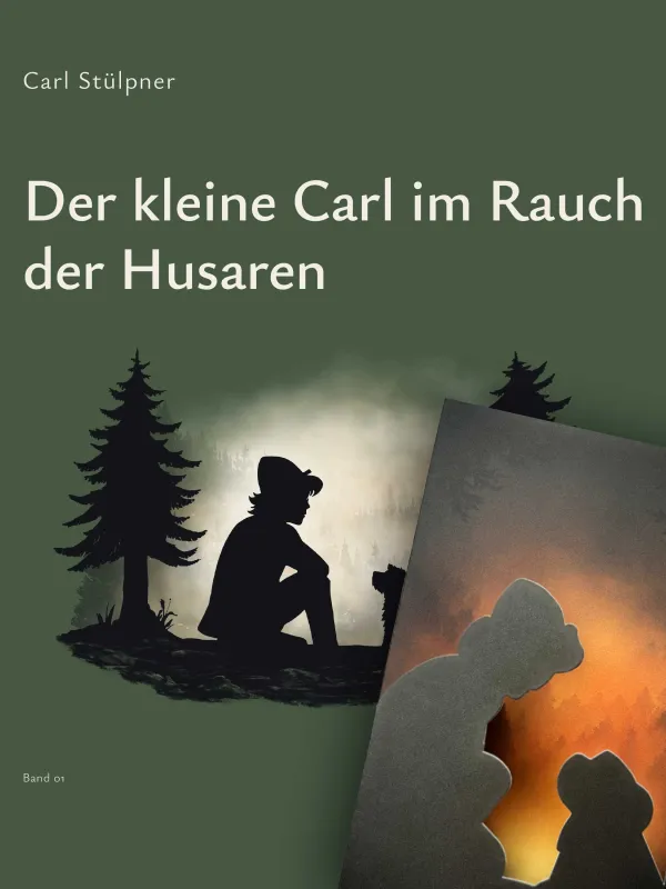 Produkt SIGNIER-EDITION 2026 - Band 01 – Der kleine Carl im Rauch der Husaren Foto